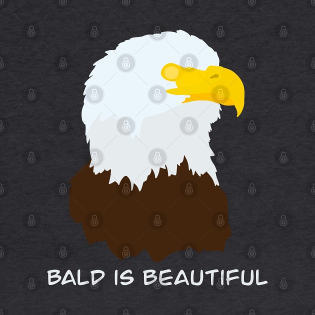 Bald is Beautiful - Balding Bald Eagle Bird Design by New World Aster 
